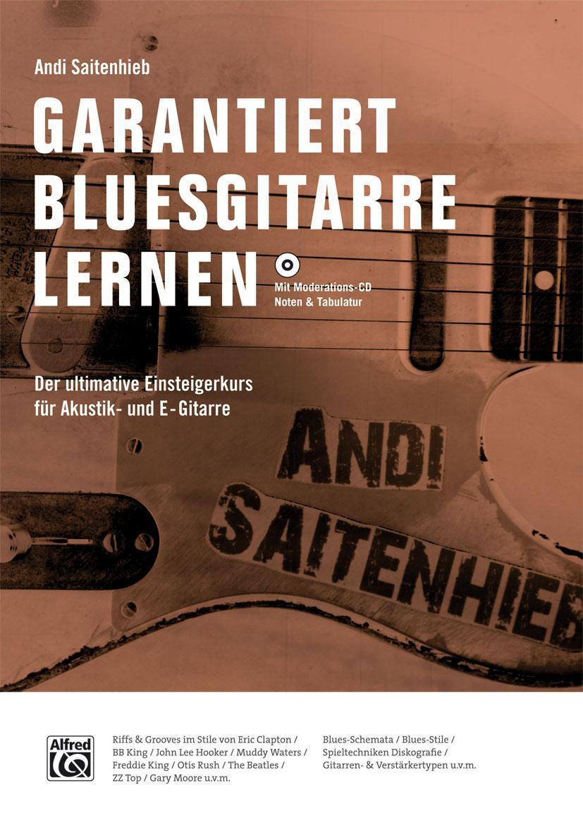 Garantiert Bluesgitarre Lernen Andi Saitenhieb