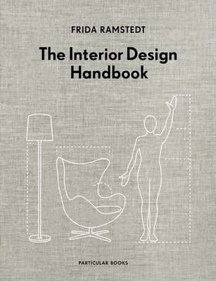 The Interior Design Handbook | nullFrida Ramstedt | nullenglisch