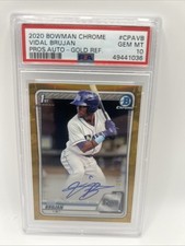 2020 BOWMAN VIDAL BRUJAN 1ST BOWMAN CHROME Gold Refractor RC AUTO 37/50 PSA 10