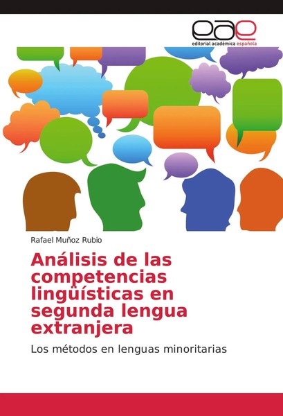 Rafael MuñOz Rubio | AnáLisis De Las Competencias LingüíSticas En Segunda...-image