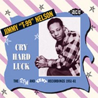 Jimmy 'T-99' Nelson - CRY Hard Luck THE RPM AND KEN - CD - K72Z