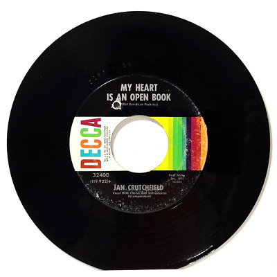 Jan Crutchfield  45 My Heart Is An Open Book / She Goes Walking on Decca VG Pop