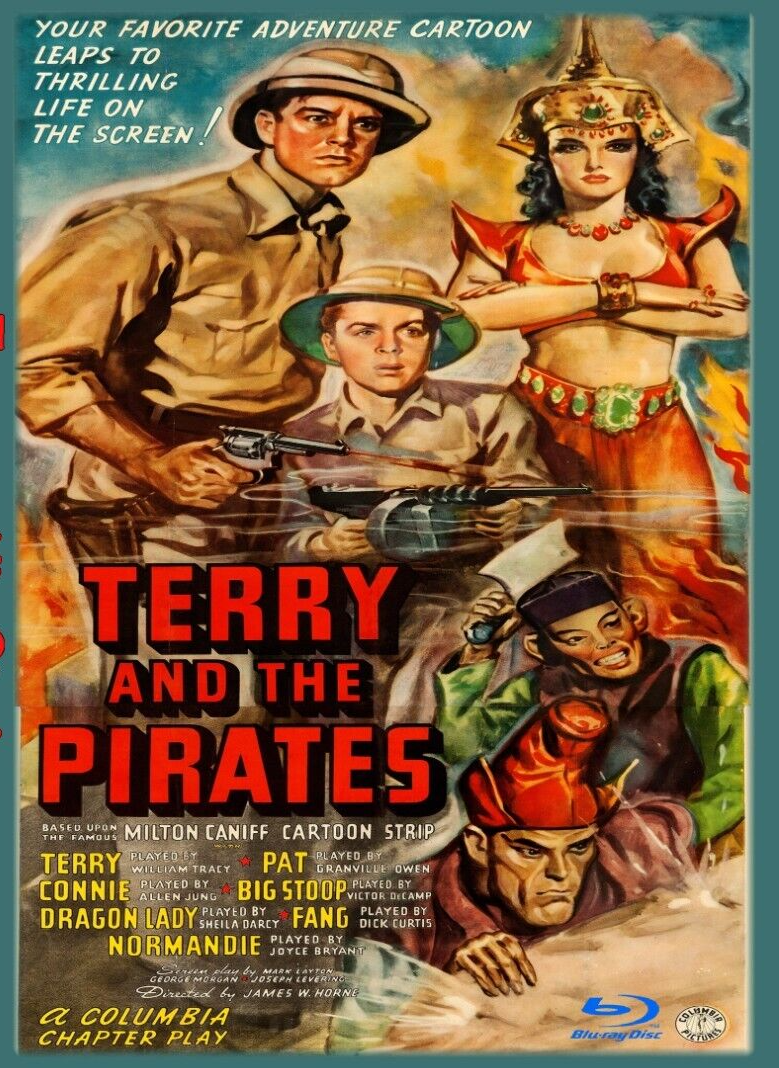 TERRY and the PIRATES  1940 Blu-Ray 15 Chapter Serial Restored CLIFFHANGER