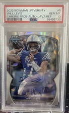 2022 Bowman University Will Levis Auto Lava /199 PSA 10 Gem Mint Pop 13