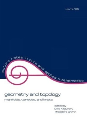 Geometry and Topology - 9780824776213