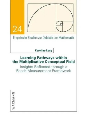 Learning Pathways within the Multiplicative Conceptual Field Caroline Long Buch