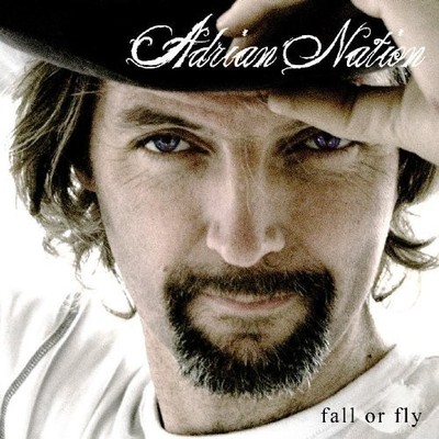 Adrian Nation - Fall Or Fly 2008 CD, Album Laburnum Bridge Records LABAN020 Mint