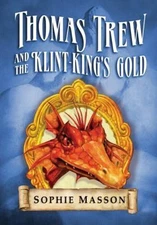 Thomas Trew and the Klint-King's Gold by  in Used - Very Good