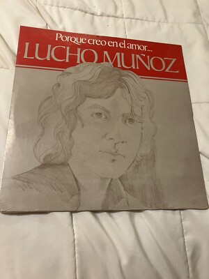 Lucho Munoz / Porque creo en el amor Vinyl Album New Old Stock 1980