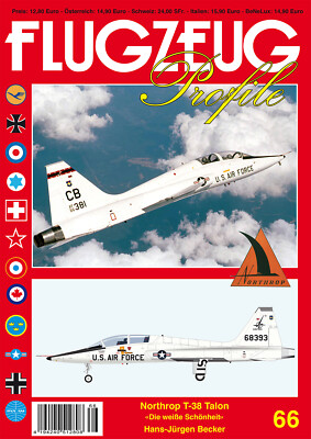 FLUGZEUG Profile 66 Northrop T-38 Talon - Die weiße Schönheit