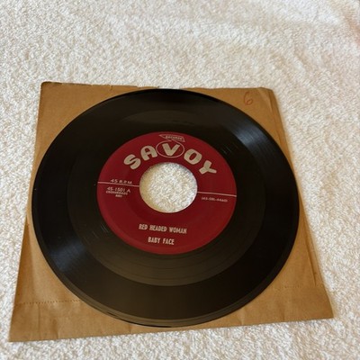 Baby Face 7  Single. Red Headed Woman/Moonshine Baby. Savoy Label 1960 45 Rpm