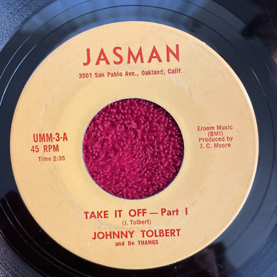 JOHNNY TOLBERT Jasman UMM-3 45rpm Take It Off Parts 1 and 2 (Funk, Soul, 1970)