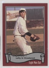 1988 Pacific Eight Men Out Lefty Williams Lefty is Threatened #60 a8a