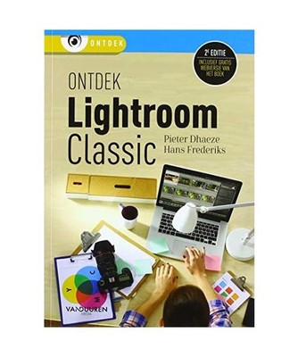 Ontdek Adobe Photoshop Lightroom Classic, Dhaeze, Pieter