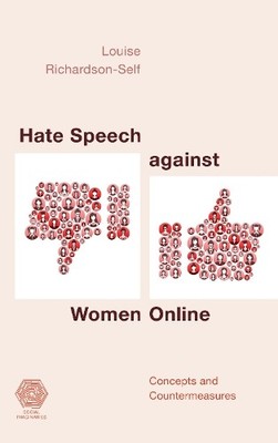 Louise Richardson-Self Hate Speech against Women Online (Taschenbuch)
