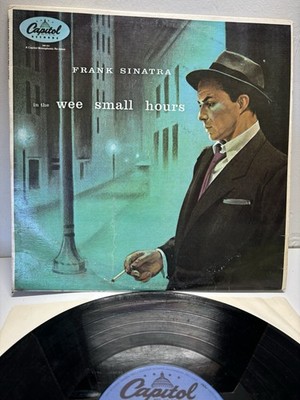 Frank Sinatra ''In The Wee Small Hours'' Vinyl Record Capitol Record SM-581