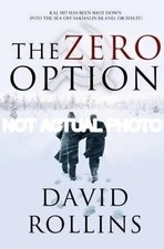 The Zero Option by David Rollins / 2009