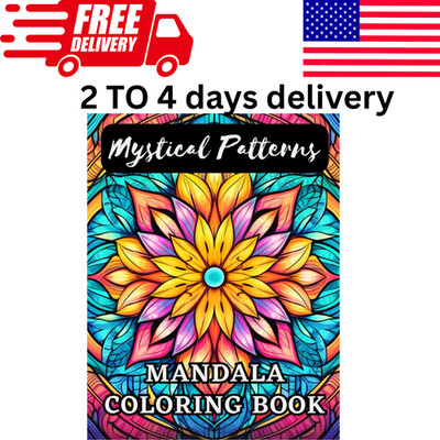 Mystical Patterns: Mandala Coloring Book: Relaxing Images to Color For Adults