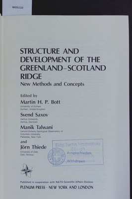Structure and development of the Greenland-Scotland Ridge. Newmethods and concep