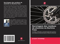 Jacques Sawadogo | Reciclagem Dos ResíDuos De AlumíNio No Burkina Faso | Buch