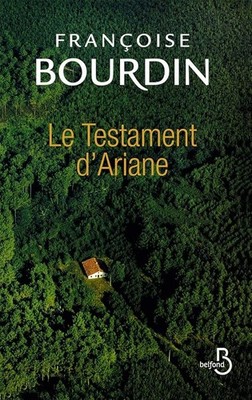 Le Testament d'Ariane (1) - Bourdin, Françoise