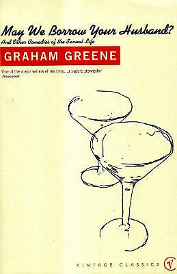 May We Borrow Your Husband? by Graham Greene 9780099283843 NEW - Image 8