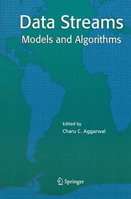 Aggarwal - Data Streams   Models and Algorithms - New paperback or so - C9000z