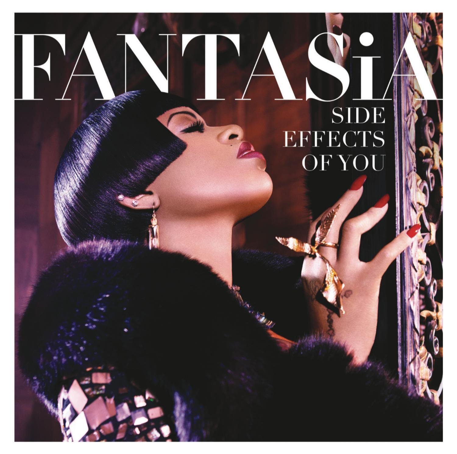 Fantasia Side Effects of You  clean (CD)