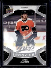 2021-22 Upper Deck MVP Wade Allison Silver Script Rookie RC #231 Flyers