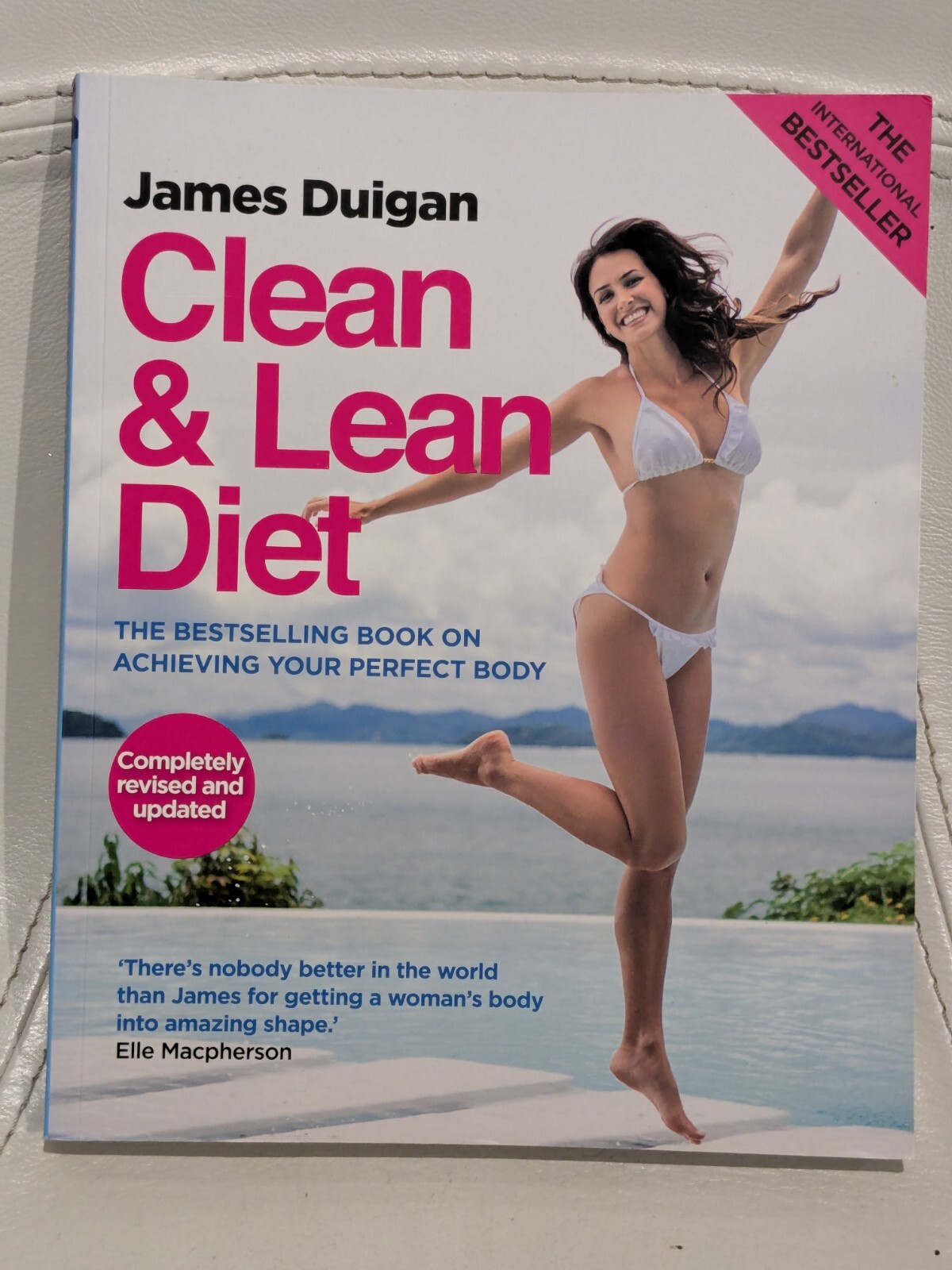 Clean and Lean Diet : The Cookbook: Clean & Lean Diet Revised and Updated by...