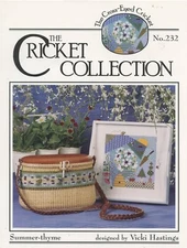 The Cricket Collection Cross Stitch Summer-Thyme Single Pattern Vicki Hastings