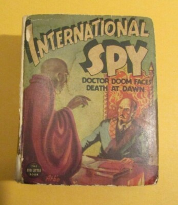 1937 INTERNATIONAL SPY Doctor Doom VG- 3.5 Whtman Big Little Book #1148