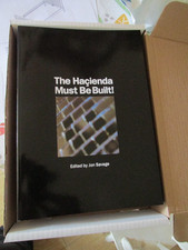 The Hacienda Must Be Built! Edited by Jon Sav...