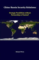 Strategic Studies Institute (U. A.) | China-Russia Security Relations | Buch