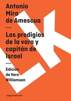 Los Prodigios De La Vara Y CapitáN De Israel Antonio Mira De Amescua Taschenbuch