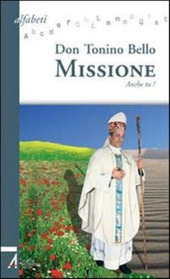 Mission. Du auch! - Schöner Antonio