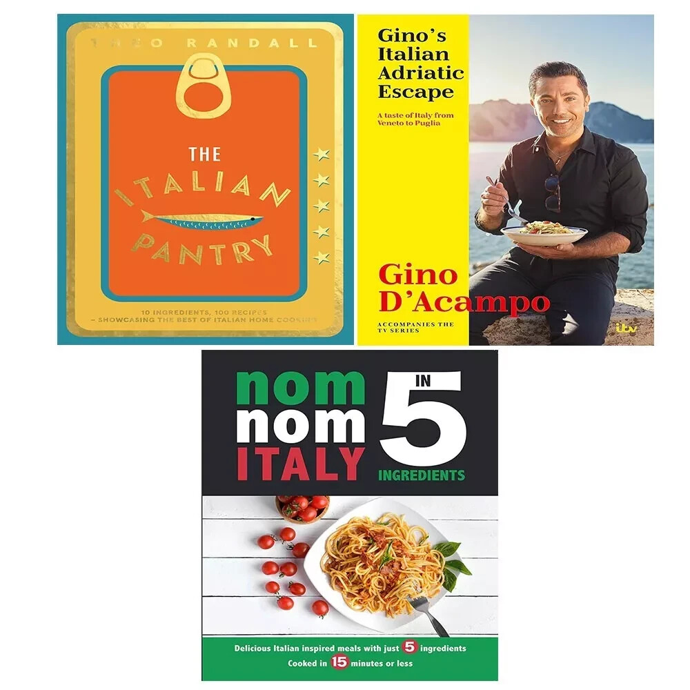 Italian Pantry Theo Randall,Nom Nom Italy,Gino's Italian Adriatic Escape 3 Books