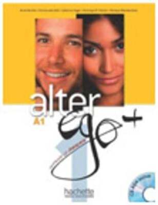 Alter Ego + 1: Livre de l'Élève + CD-ROM + Parcours Digital: Alter Ego + 1: