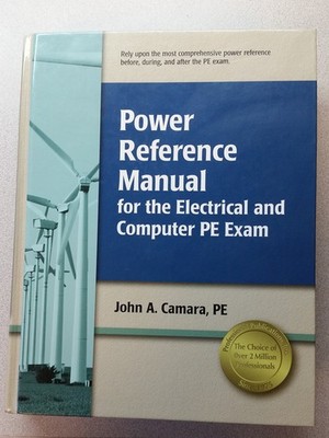 Power Reference Manual for the Electrical and Computer PE Exam