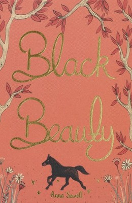 Black Beauty (Wordsworth Collector's Editions)