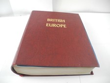 GREAT BRITAIN, BRITISH EUROPE, Excellent Stamp Collection hinged in a Minkus