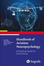 Handbook of Aviation Neuropsychology | A Prac...