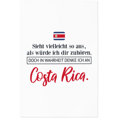 Sieht so aus, als würde ich zuhören. In Wahrheit denke an Costa Rica 11001001365