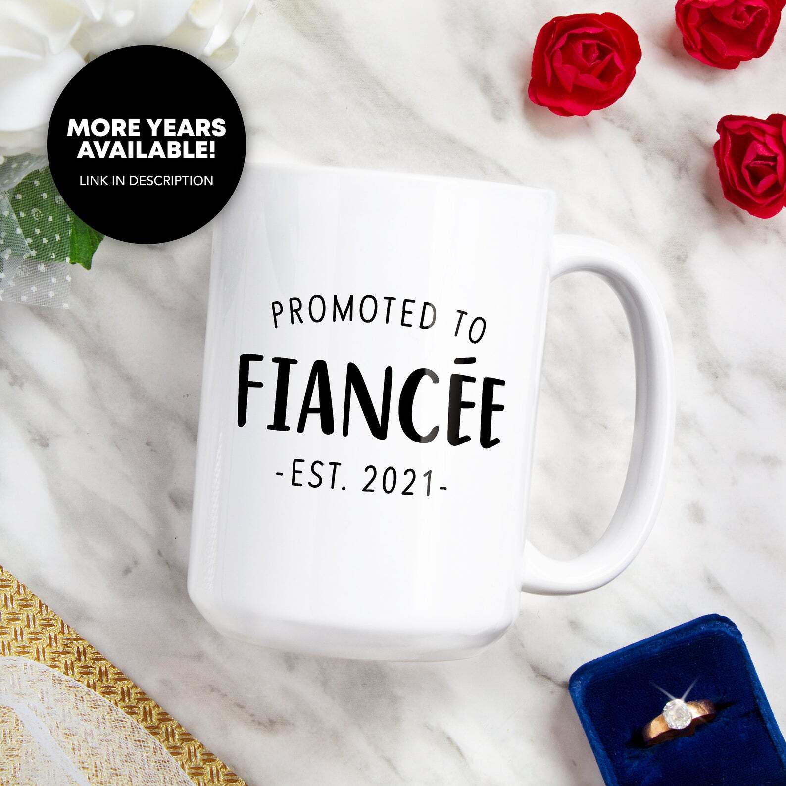 Promoted To Fiancée Coffee Mug Fiancée Est 2021 Gift For Fiancée Wife To Be