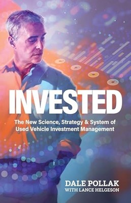 Invested: The New Science, Strategy & System of Used Ve -  NEW Dale Pollak;Lan 2