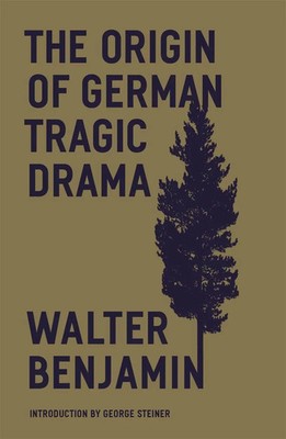 The Origin of German Tragic Drama | Walter Benjamin | Englisch | Taschenbuch