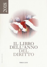Treccani. Il libro dell'anno del diritto 2018 - AA.VV.