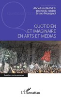 Abdelbaki Belfakih (U. A.) | Quotidien Et Imaginaire En Arts Et MéDias | Buch