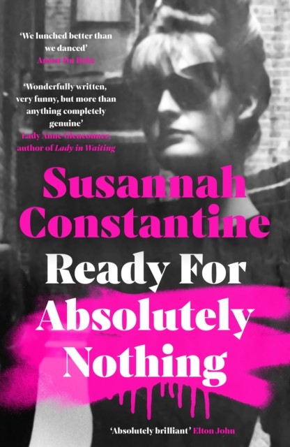 Ready For Absolutely Nothing : 'If you... by Susannah Constantine Hardcover Book - Image 3