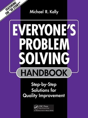Everyone's Problem Solving Handbook (Productivity's Shopfloor)